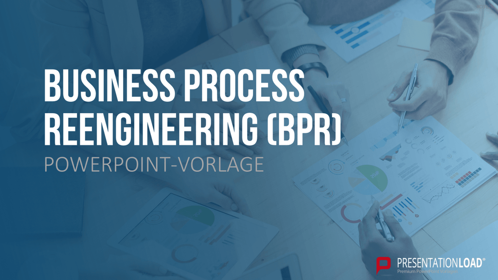 Business Process Reengineering (BPR)