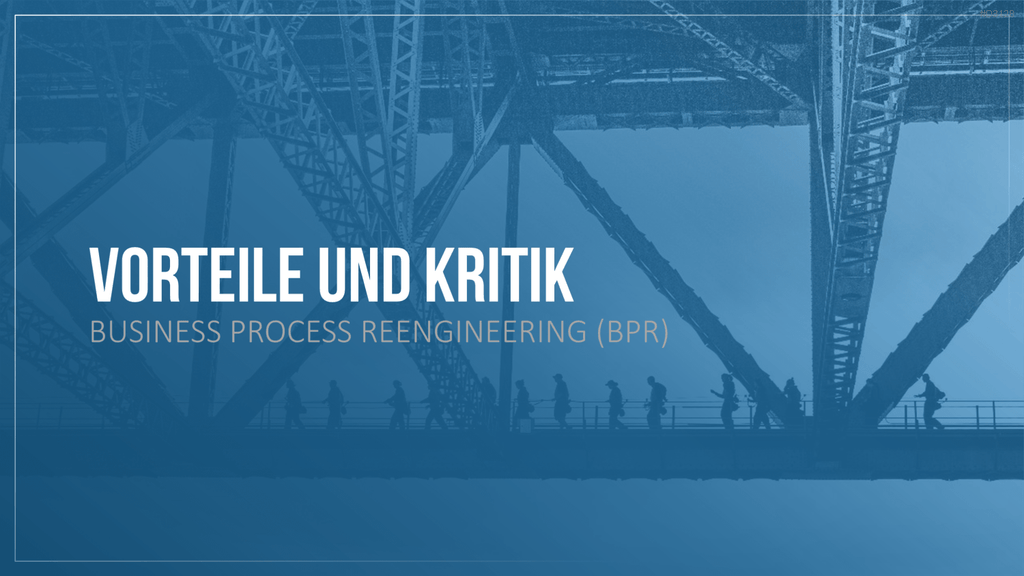Business Process Reengineering (BPR)