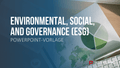 Environmental, Social, and Governance PowerPoint Template 